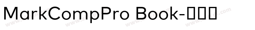 MarkCompPro Book字体转换 MarkCompPro Book字体转换
